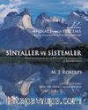 Sinyaller ve Sistemler & Dönüşüm Yöntemleri ve Matlab Kullanarak Çözümleme
