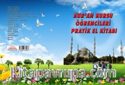 Kur'an Kursu Öğrencileri Pratik El Kitabı