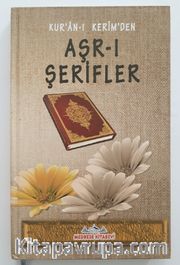 Kur'an-ı Kerim'den Aşr-ı Şerifler