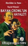 Bayan Crowl’un Hayaleti