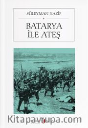 Batarya ile Ateş