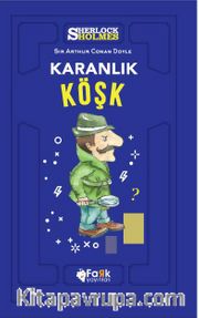 Karanlık Köşk / Sherlock Holmes
