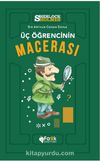 Üç Öğrencinin Macerası / Sherlock Holmes