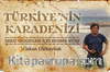 Türkiye’nin Karadenizi & Deniz Gezginleri için Rehber Kitap