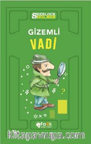 Gizemli Vadi / Sherlock Holmes