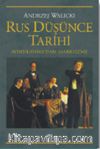 Rus Düşünce Tarihi & Aydınlanma'dan Marksizme