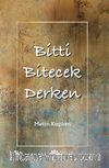 Bitti Bitecek Derken