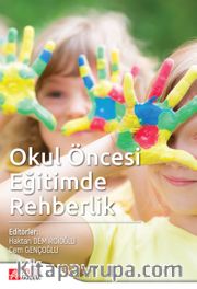 Okul Öncesi Eğitimde Rehberlik