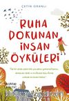 Ruha Dokunan İnsan Öyküleri