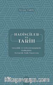 Hadisçiler ve Tarih