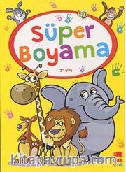 Süper Boyama (Renkli Örnekli, Örneksiz, Nokta ve Çizgi Çalışması)