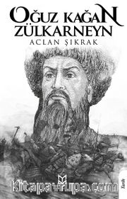 Oğuz Kağan Zülkarneyn