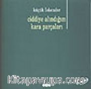Ciddiye Alındığım Kara Parçaları