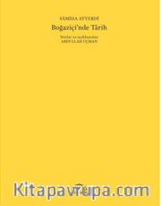 Boğaziçi’nde Tarih (50. Yıl Özel Baskısı)