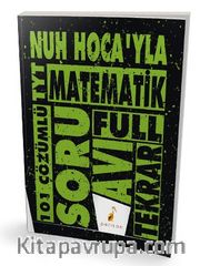 Nuh Hoca'yla TYT Matematik Soru Avı 101 Çözümlü Soru