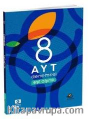 8 AYT Denemesi Eşit Ağırlık
