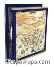 Tarihte İstanbul Haritaları - Maps Of Istanbul Through The Ages