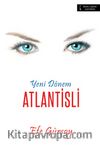 Yeni Dönem Atlantisli