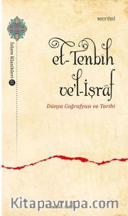 et- Tenbih ve’l-İşraf