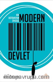 Bir Defikasyon Öyküsü Modern Devlet