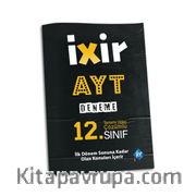 İxirt AYT Deneme (12. Sınıf İlk Dönem Konularına Göre)