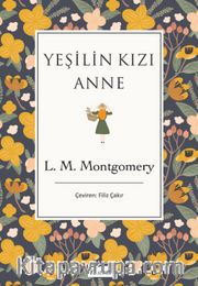 Yeşilin Kızı Anne