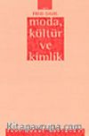 Moda, Kültür ve Kimlik