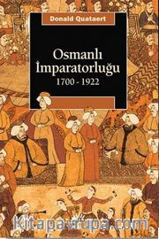 Osmanlı İmparatorluğu 1700-1922