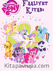 My Little Pony Faaliyet Kitabı Işıltılı Dünya