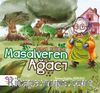 Masalveren Ağacı & İsimsiz Hikayeler