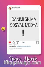 Canımı Sıkma Sosyal Medya