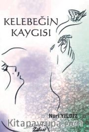 Kelebeğin Kaygısı