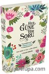 Her Güne Bir Soru -  Annelere (Ciltli)