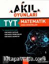 TYT Matematik Akıl Oyunları Konu Denemeleri