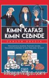 Kimin Kafası Kimin Cebinde