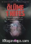 Ölüme 1 Nefes
