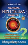 Anlayarak Hızlı Okuma Teknikleri