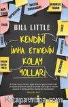 Kendini İmha Etmenin Kolay Yolları