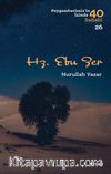 Hz. Ebu Zer (Peygamberimiz'in İzinde 40 Sahabi 26)
