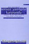 Sonsuz Yanılgılar Karşısında