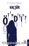 Kaç Şiir Ötemdesin?