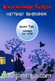 Kuyruklular Çetesi / Hayvanat Bahçesinde