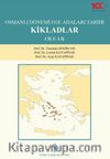 Osmanlı Dönemi Ege Adaları Tarihi Kikladlar (Cilt: 1-2)