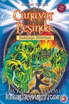 Canavar Peşinde - Kargaşa Dünyası 34. Kitap / Bataklık Adamı - Kasvet