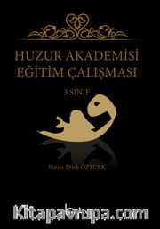 Huzur Akademisi Eğitim Çalışması 3. Sınıf