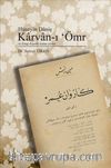 Karvan-ı Ömr ve Kitap Dışında Kalan Şiirler