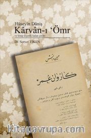Karvan-ı Ömr ve Kitap Dışında Kalan Şiirler