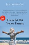Daha İyi Bir Yaşam Üzerine 