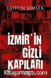 İzmir'in Gizli Kapıları