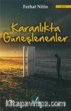 Karanlıkta Güneşlenenler